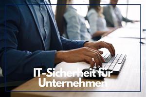 Artikel 'IT-Sicherheit: 7 Tipps für Unternehmen' anzeigen