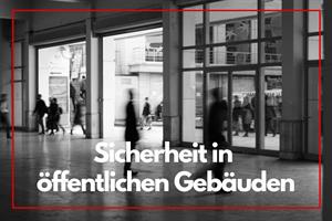 Artikel 'Sicherheit in öffentlichen Gebäuden' anzeigen