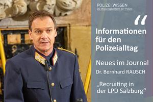 Artikel 'Recruitingmaßnahmen in der LPD Salzburg' anzeigen