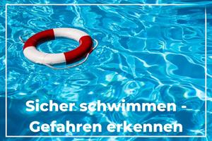 Artikel 'Sicher Schwimmen – Gefahren erkennen' anzeigen