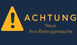 Artikel 'Prävention: Neuer Anrufbetrug im Umlauf' anzeigen