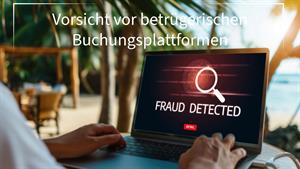 Artikel 'Betrügerische Urlaubsangebote' anzeigen